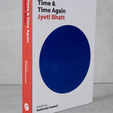 Time & Time Again - Jyoti Bhatt